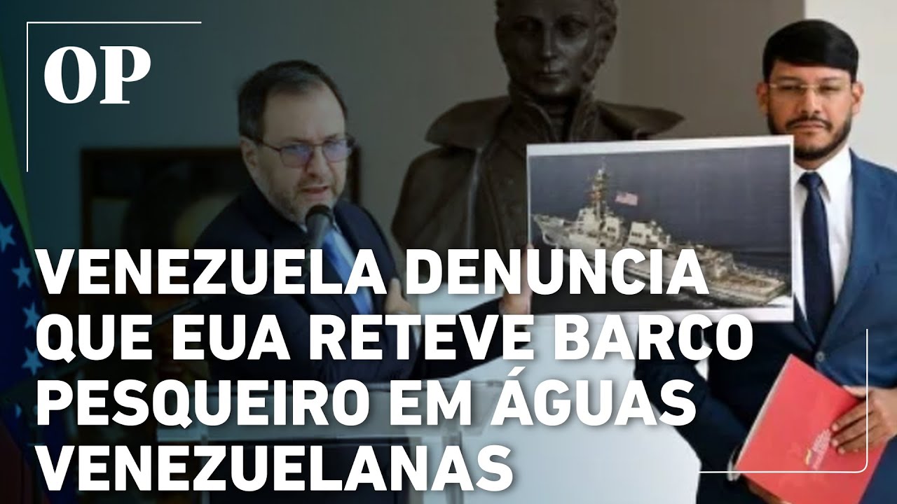 Venezuela denuncia que EUA reteve barco pesqueiro em águas venezuelanas