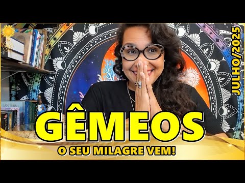 GÊMEOS JULHO/25♊️SERÁ INESQUECÍVEL! O SEU MILAGRE VEM! A SUA VIDA VAI COMEÇAR A MUDAR! O CAMINHO!