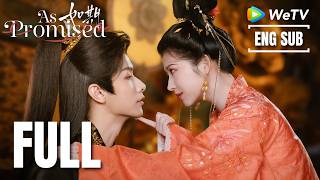 《如期》As Promised EP01-EP24｜重生33次被反派教追太子｜ENG SUB