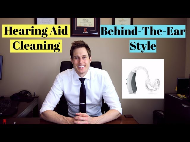 Cleaning a Behind-The-Ear (BTE) Hearing Aid