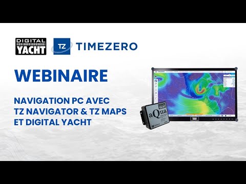 Logiciel Timezero Navigator avec interfaces Digital Yacht