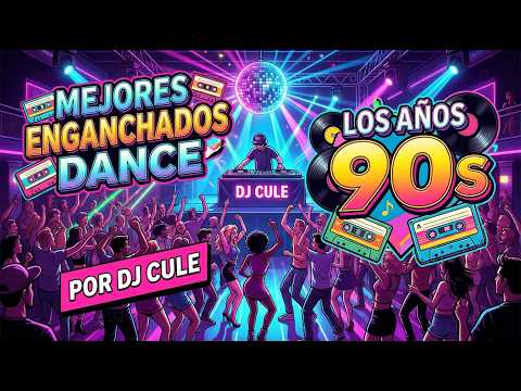 90s Dance- DJ CULE