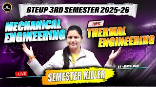 🔥Thermal Engineering  class 17 | chapter - 2  I basic introduction  | #mechanical3rdsemester