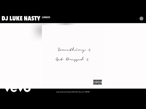 Dj Luke Nasty - Lingo (Audio)