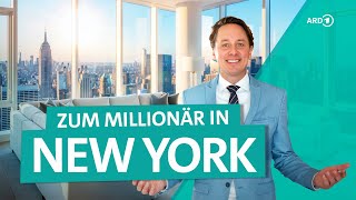 New York: Als deutscher Luxusmakler in Manhattan, USA | ARD Reisen
