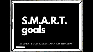 SMART goals for procrastination