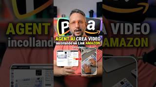 😱 Video Ads da un link Amazon! Pazzesco 😜 #ai #polloai #agentai