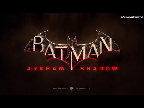 BATMAN: ARKHAM SHADOW - Gameplay Trailer in VR