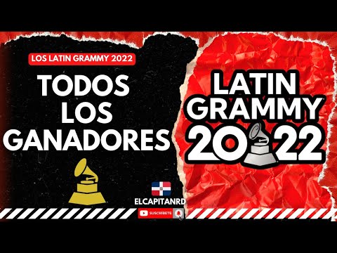 Latin Grammy 2022 y todos sus ganadores de la entrega 23