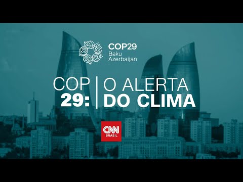 Documentário Especial - COP 29 | 10/11/2024