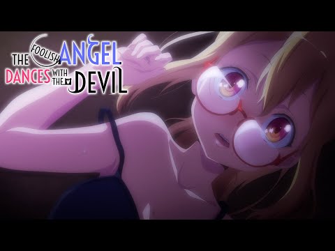 The Demon and Angel are Falling For Each Other | The Foolish Angel Dances with the Devil