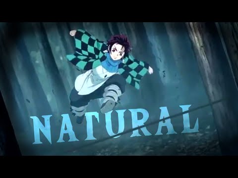 Natural ~ Demon slayer amv ~ !SPOILER WARNING!