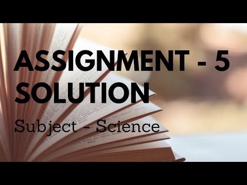 Class 10th Assignment Answers of Science |Assignment-5 | Assignment solution January| English Medium