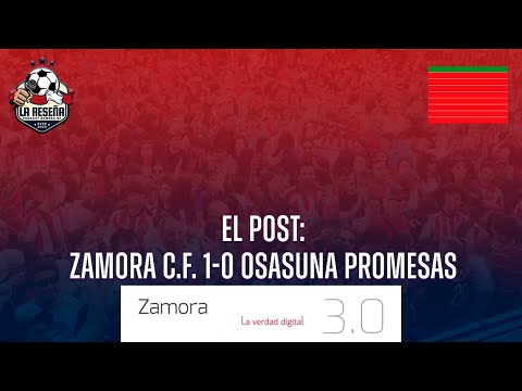 5x76 | El postpartido del Zamora C.F. 1-0 Osasuna Promesas | #PrimeraFederación