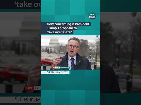 How concerning is President Trump’s proposal to ‘take over’ Gaza?  #itvnews