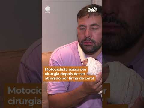 Motociclista passa por cirurgia depois de ser atingido por linha de cerol #Shorts #FalaBrasil