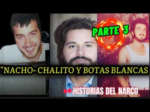 "Chalito, Nacho Coronel, Botas Blancas Y Mencho: Historias Entrelazadas"