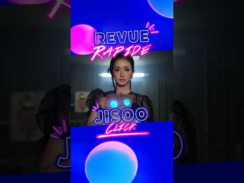 StoryBoard 0 de la vidéo JISOO - ClickRevue Rapide