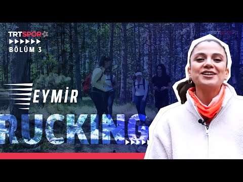 Rucking 3. Bölüm | Eymir Gölü