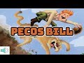 Pecos Bill Adventure Questions