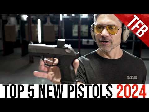 Top 5 Pistols of 2024: The Best New Handguns Ranked | TFBTV