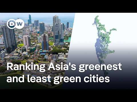 YouTube video thumbnail: Analyzing Asia's Greenest and Least Green Metropolises