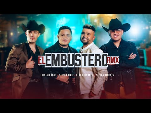 El Embustero Remix | Yeison Maje - Ciro Quiñonez - Yeison Jiménez - Luis Alfonso