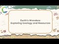 Geological Processes and Their Impact