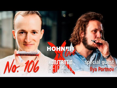 Hohner Live x Konstantin Reinfeld feat. Ilya Portnov | No. 106