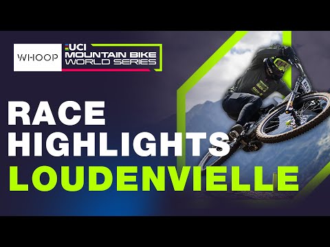 Loudenvielle Men's UCI Downhill World Cup Highlights | WHOOP UCI Mountain Bike World Series