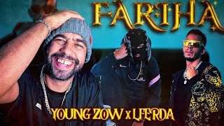 Young Zow x LFERDA - FARIHA reaction