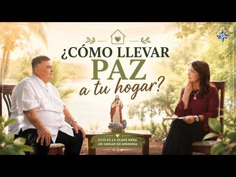 ¿Cómo llevar paz a tu hogar? | Yo soy el camino.