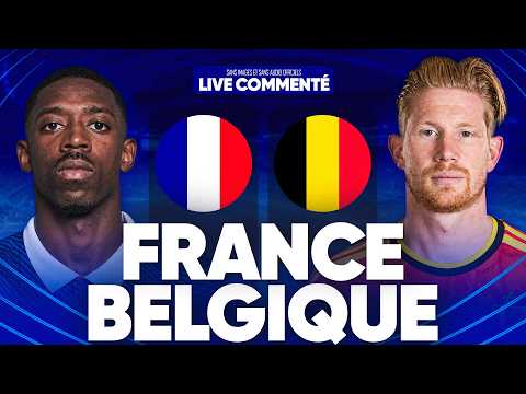 🔴🇫🇷🇧🇪 FRANCE - BELGIQUE <strong>LIVE</strong> COMMENTÉ / 🚨ALLEZ LES BLEUS ! / 🔥<strong>LA</strong> REVANCHE !