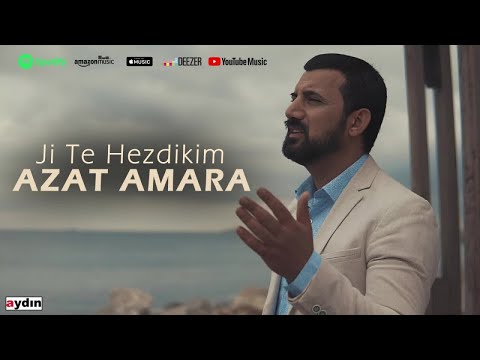 Azat Amara - Ji Te Hez Dikim