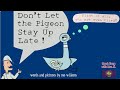 Pigeon Sleep Habits and Excuses