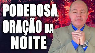 ORAÇÃO DA NOITE 22 SETEMBRO [COM O SALMO 91]
