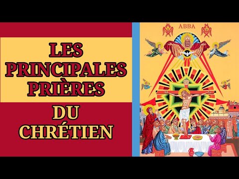 ✨️ LES PRINCIPALES PRIÈRES CHRÉTIENNES ✨️