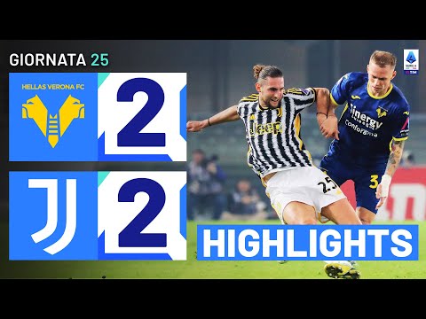 VERONA-JUVENTUS 2-2 | HIGHLIGHTS | 25ª GIORNATA | SERIE A TIM 2023/24