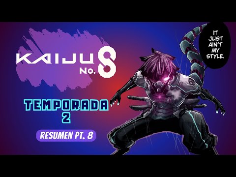 HOSHINA UTILIZA EL TRAJE DEL KAIJU NO. 10 | KAIJU NO. 8 TEMPORADA 2 | Manga Narrado Pt. 8