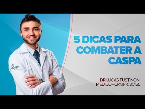 5 Dicas Para Combater a Caspa | Dr Lucas Fustinoni - Médico - CRMPR: 30155