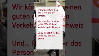 Warum geht der SEV am 1. Mai auf die Strasse?  #tagderarbeit #gewerkschaft #erstermai