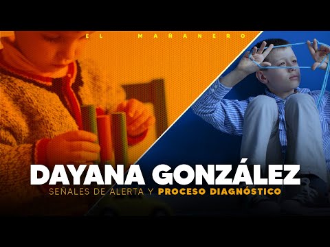 Señales de Alerta y Proceso Diagnóstico del Autismo - Dayana Gonzalez
