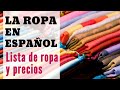 Exploring Clothing Vocabulary and Prices in Spanish
