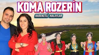 Koma Rozerin-  En Güzel Hareketli Halaylar Potpori