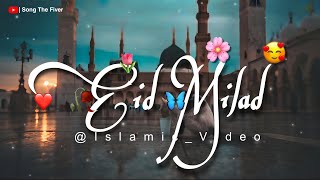 🌹 Eid Milad un Nabi ﷺ Status 2024 😘🕋 | 16th September || 12 Rabi ul Awwal Naat Sharif