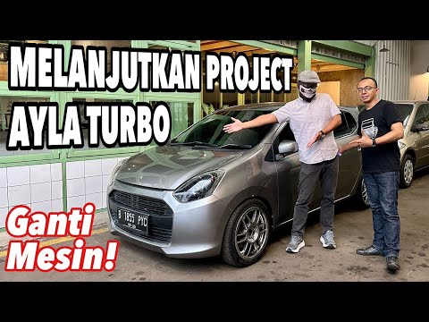 Project GILA untuk AYLA TURBO