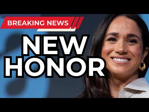 MEGHAN MARKLE GETS NEW TITLE AFTER RECEIVING NEW HONOR