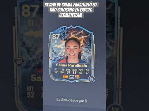Vale la pena por 70ks. Review de Salma #paralluelo en el #eafc26 #ultimateteam #thunderstruck