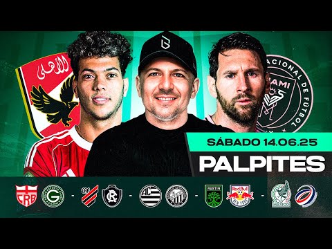 PALPITES DE FUTEBOL PARA HOJE 14 06 2025 (SÁBADO) + BILHETE PRONTO | Boleiros Tips