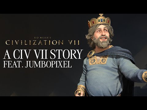 A Civilization VII Story (feat. JumboPixel)